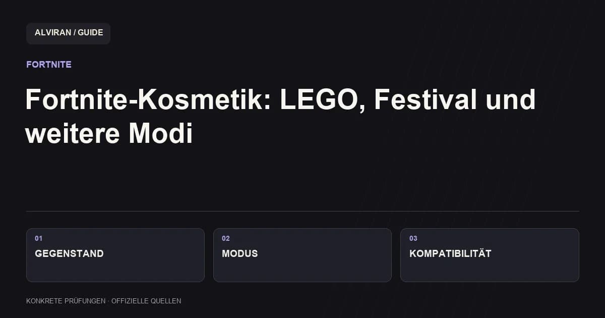 GEGENSTAND → MODUS → KOMPATIBILITÄT: Fortnite-Kosmetik: LEGO, Festival und weitere Modi