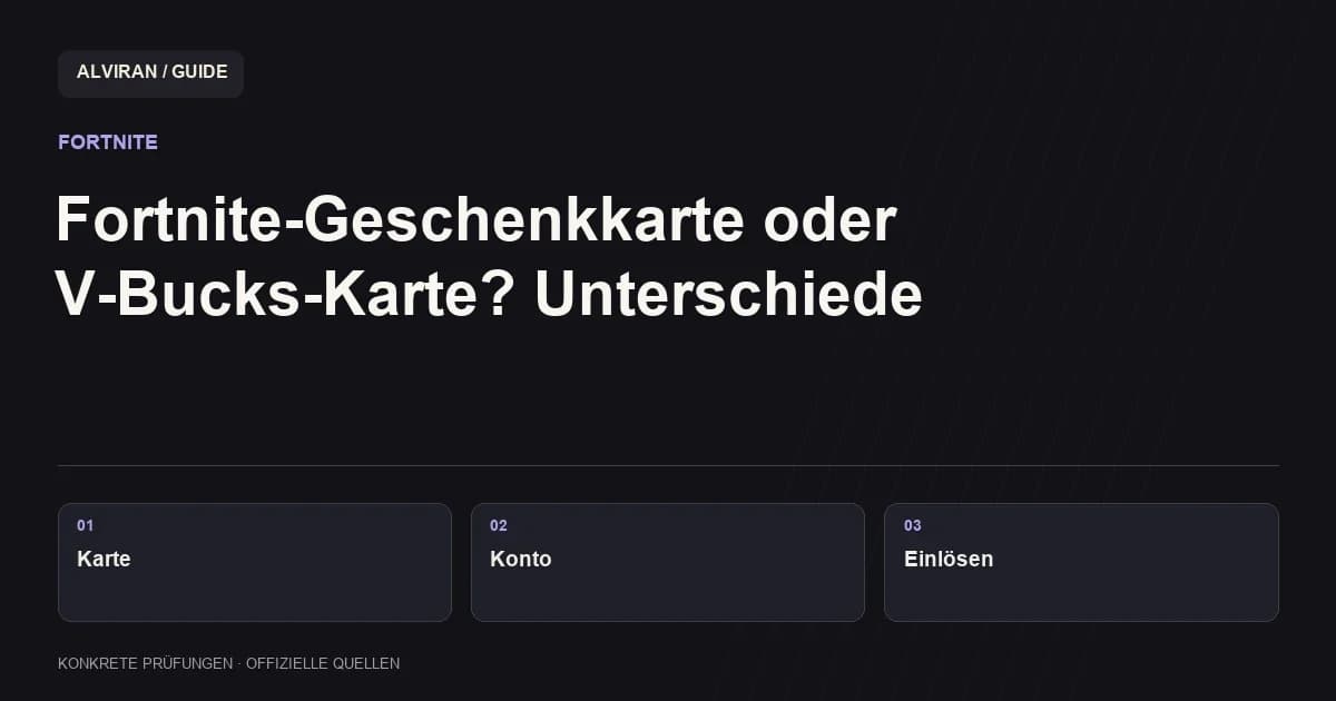 Karte → Konto → Einlösen: Fortnite-Geschenkkarte oder V-Bucks-Karte? Unterschiede