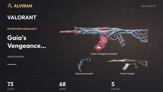 VALORANT · Level 73 · Gaia's Vengeance Vandal, Reaver Karambit · Melee, Prime Vandal