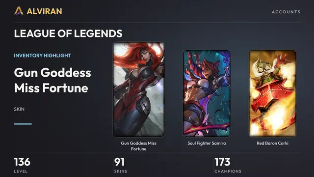 LEAGUE OF LEGENDS · Level 136 · Gun Goddess Miss Fortune, Soul Fighter Samira, Red Baron Corki