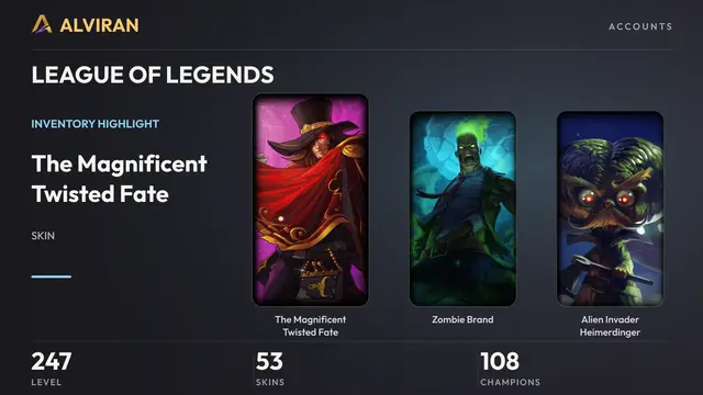 LEAGUE OF LEGENDS · Level 247 · The Magnificent Twisted Fate, Zombie Brand, Alien Invader Heimerdinger