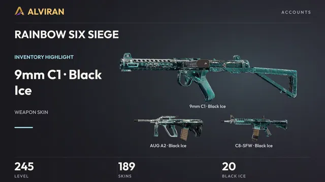 RAINBOW SIX SIEGE · Level 245 · Black Ice · 9mm C1, Black Ice · AUG A2, Black Ice · C8-SFW