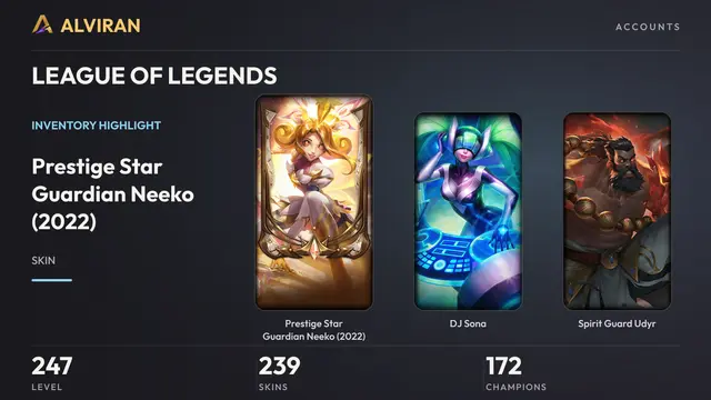 LEAGUE OF LEGENDS · Level 247 · Prestige Star Guardian Neeko (2022), DJ Sona, Spirit Guard Udyr
