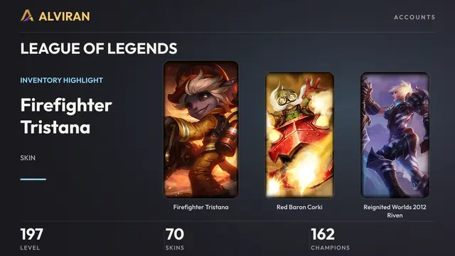 LEAGUE OF LEGENDS · Level 197 · Firefighter Tristana, Red Baron Corki, Reignited Worlds 2012 Riven