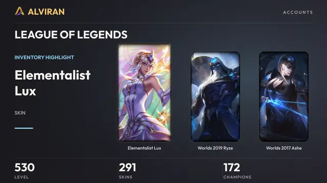 LEAGUE OF LEGENDS · Level 530 · Elementalist Lux, Worlds 2019 Ryze, Worlds 2017 Ashe