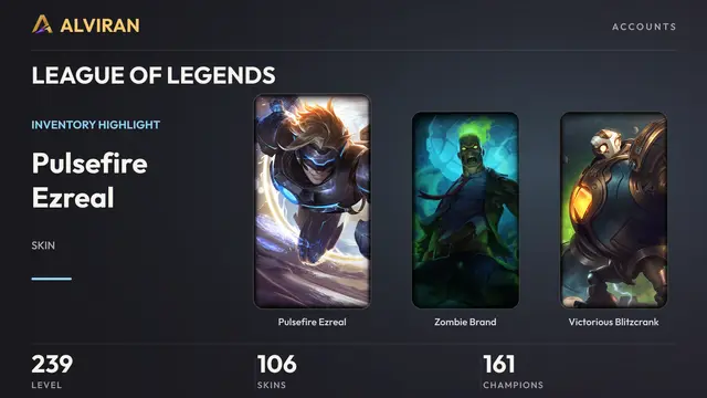 LEAGUE OF LEGENDS · Level 239 · Pulsefire Ezreal, Zombie Brand, Victorious Blitzcrank