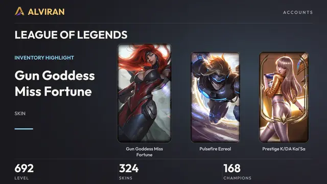 LEAGUE OF LEGENDS · Level 692 · Gun Goddess Miss Fortune, Pulsefire Ezreal, Prestige K/DA Kai'Sa
