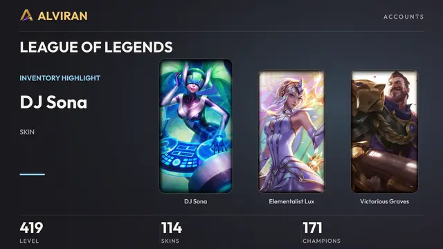 LEAGUE OF LEGENDS · Level 419 · DJ Sona, Elementalist Lux, Victorious Graves