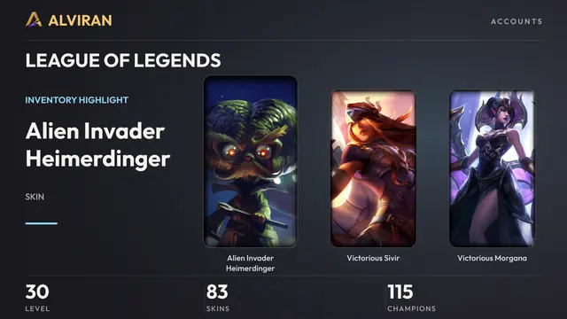 LEAGUE OF LEGENDS · Level 30 · Alien Invader Heimerdinger, Victorious Sivir, Victorious Morgana