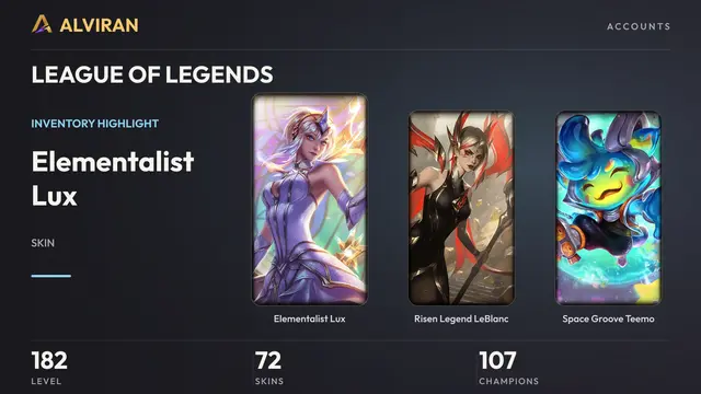 LEAGUE OF LEGENDS · Level 182 · Elementalist Lux, Risen Legend LeBlanc, Space Groove Teemo