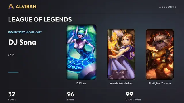 LEAGUE OF LEGENDS · Level 32 · DJ Sona, Annie in Wonderland, Firefighter Tristana