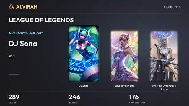 LEAGUE OF LEGENDS · Level 289 · DJ Sona, Elementalist Lux, Prestige Cyber Halo Janna