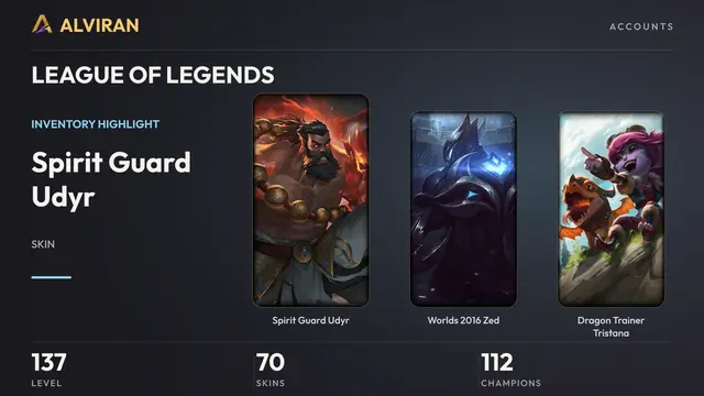 LEAGUE OF LEGENDS · Level 137 · Spirit Guard Udyr, Worlds 2016 Zed, Dragon Trainer Tristana