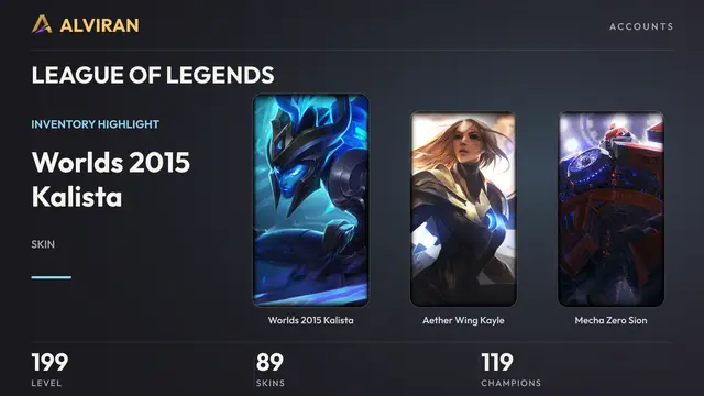 LEAGUE OF LEGENDS · Level 199 · Worlds 2015 Kalista, Aether Wing Kayle, Mecha Zero Sion