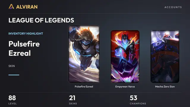 LEAGUE OF LEGENDS · Level 88 · Pulsefire Ezreal, Empyrean Varus, Mecha Zero Sion