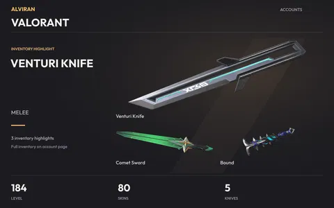 VALORANT · Level 184 · Venturi Knife · Melee, Comet Sword · Melee, Bound · Melee