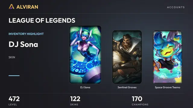 LEAGUE OF LEGENDS · Level 472 · DJ Sona, Sentinel Graves, Space Groove Teemo