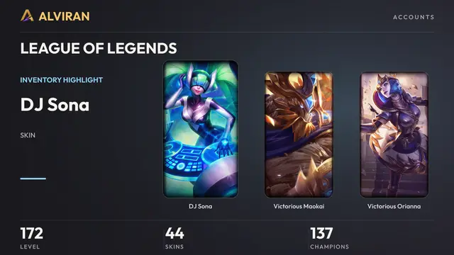 LEAGUE OF LEGENDS · Level 172 · DJ Sona, Victorious Maokai, Victorious Orianna