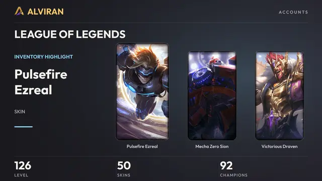 LEAGUE OF LEGENDS · Level 126 · Pulsefire Ezreal, Mecha Zero Sion, Victorious Draven