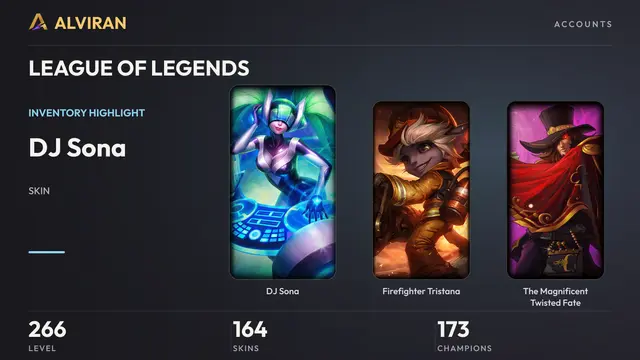 LEAGUE OF LEGENDS · Level 266 · DJ Sona, Firefighter Tristana, The Magnificent Twisted Fate