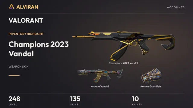 VALORANT · Level 248 · Champions 2023 Vandal, Arcane Vandal, Arcane Gauntlets · Melee