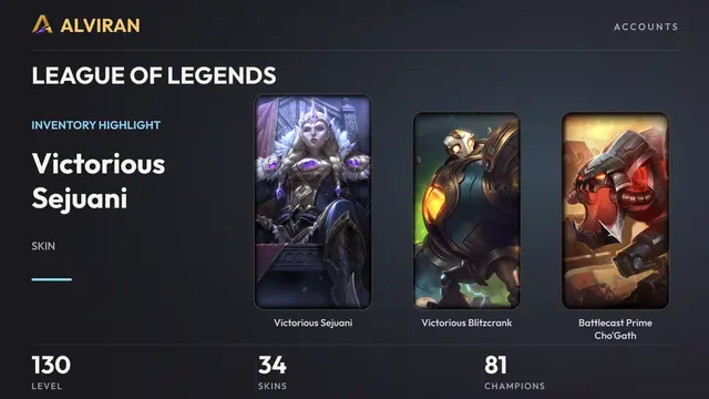 LEAGUE OF LEGENDS · Level 130 · Victorious Sejuani, Victorious Blitzcrank, Battlecast Prime Cho'Gath