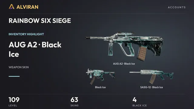 RAINBOW SIX SIEGE · Level 109 · Black Ice · AUG A2, Black Ice, Black Ice · SASG-12