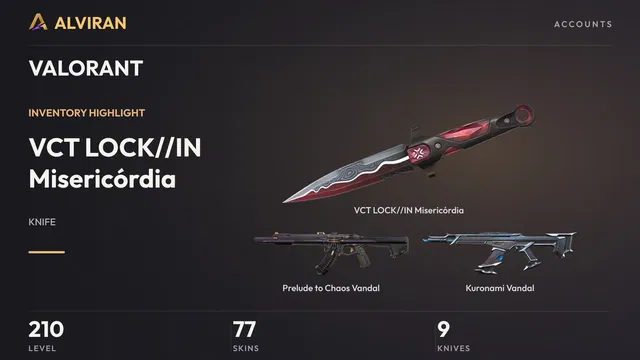 VALORANT · Level 210 · VCT LOCK//IN Misericórdia · Melee, Prelude to Chaos Vandal, Kuronami Vandal