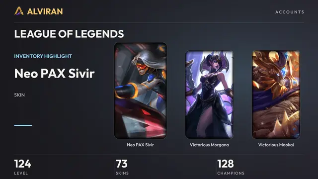LEAGUE OF LEGENDS · Level 124 · Neo PAX Sivir, Victorious Morgana, Victorious Maokai