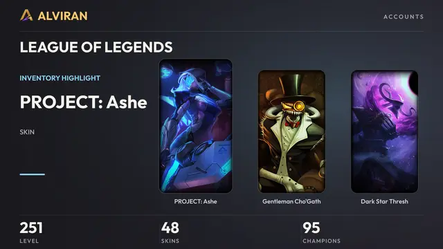 LEAGUE OF LEGENDS · Level 251 · PROJECT: Ashe, Gentleman Cho'Gath, Dark Star Thresh