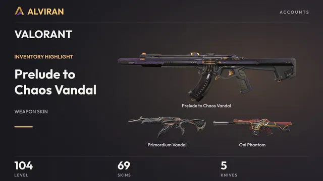VALORANT · Level 104 · Prelude to Chaos Vandal, Primordium Vandal, Oni Phantom