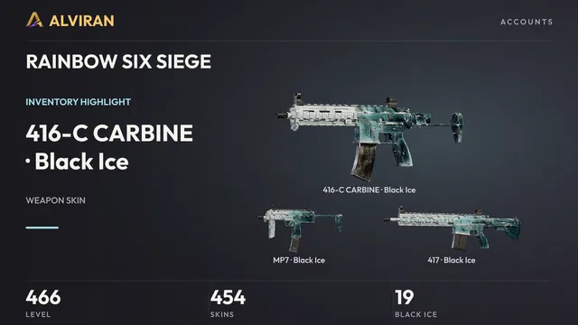 RAINBOW SIX SIEGE · Level 466 · Black Ice · 416-C CARBINE, Black Ice · MP7, Black Ice · 417