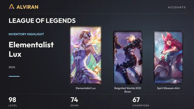 LEAGUE OF LEGENDS · Level 98 · Elementalist Lux, Reignited Worlds 2012 Riven, Spirit Blossom Ahri