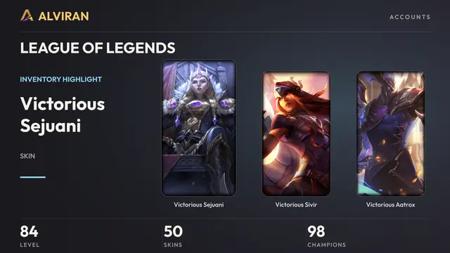 LEAGUE OF LEGENDS · Level 84 · Victorious Sejuani, Victorious Sivir, Victorious Aatrox