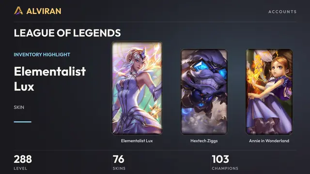 LEAGUE OF LEGENDS · Level 288 · Elementalist Lux, Hextech Ziggs, Annie in Wonderland