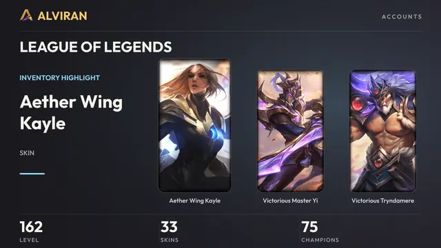 LEAGUE OF LEGENDS · Level 162 · Aether Wing Kayle, Victorious Master Yi, Victorious Tryndamere