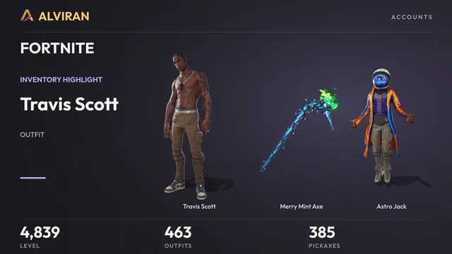 FORTNITE · Level 4839 · Travis Scott, Merry Mint Axe, Astro Jack