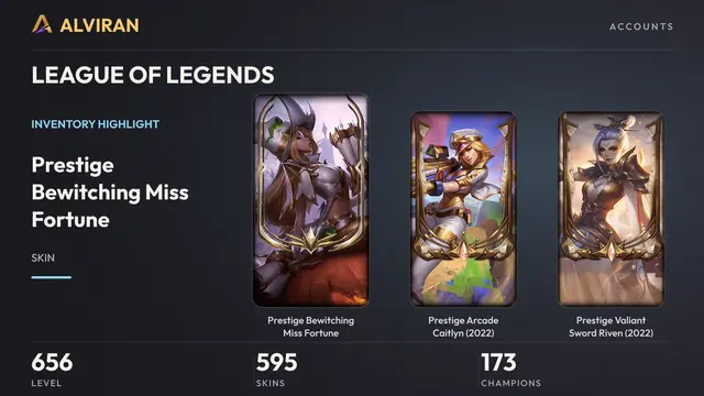 LEAGUE OF LEGENDS · Level 656 · Prestige Bewitching Miss Fortune, Prestige Arcade Caitlyn (2022), Prestige Valiant Sword Riven (2022)