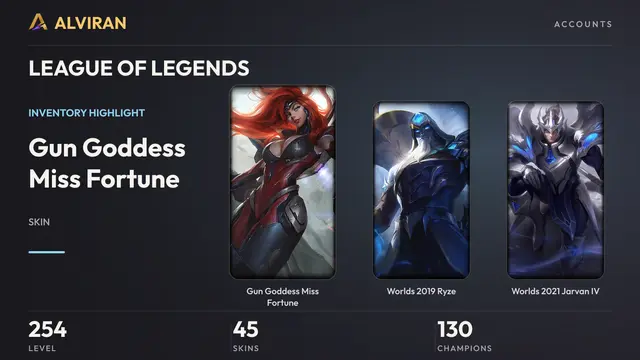 LEAGUE OF LEGENDS · Level 254 · Gun Goddess Miss Fortune, Worlds 2019 Ryze, Worlds 2021 Jarvan IV