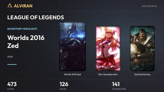 LEAGUE OF LEGENDS · Level 473 · Worlds 2016 Zed, Star Guardian Ahri, Sentinel Graves