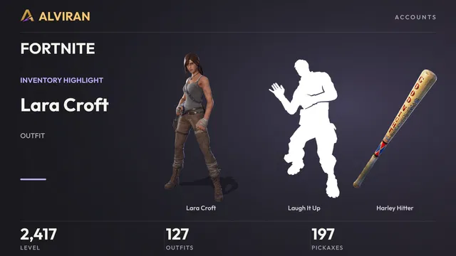FORTNITE · Level 2417 · Lara Croft, Laugh It Up, Harley Hitter