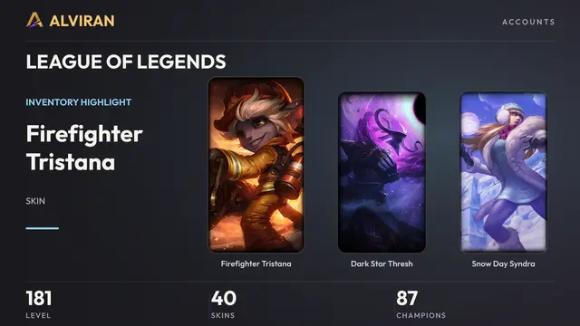 LEAGUE OF LEGENDS · Level 181 · Firefighter Tristana, Dark Star Thresh, Snow Day Syndra