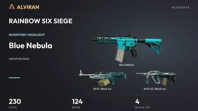 RAINBOW SIX SIEGE · Level 230 · Blue Nebula, Black Ice · 6P41, Black Ice · AUG A2