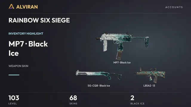 RAINBOW SIX SIEGE · Level 103 · Black Ice · MP7, Black Ice · SG-CQB, 13 · L85A2