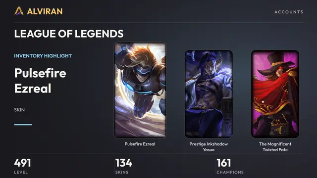 LEAGUE OF LEGENDS · Level 491 · Pulsefire Ezreal, Prestige Inkshadow Yasuo, The Magnificent Twisted Fate