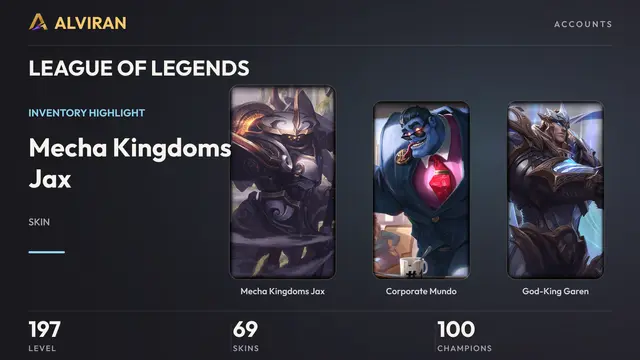 LEAGUE OF LEGENDS · Level 197 · Mecha Kingdoms Jax, Corporate Mundo, God-King Garen