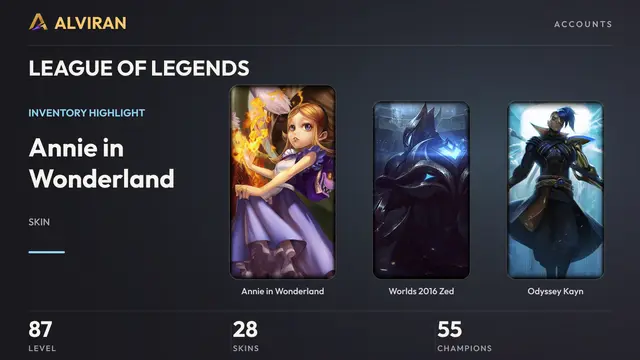 LEAGUE OF LEGENDS · Level 87 · Annie in Wonderland, Worlds 2016 Zed, Odyssey Kayn