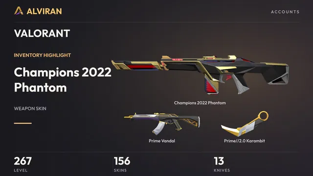 VALORANT · Level 267 · Champions 2022 Phantom, Prime Vandal, Prime//2.0 Karambit · Melee