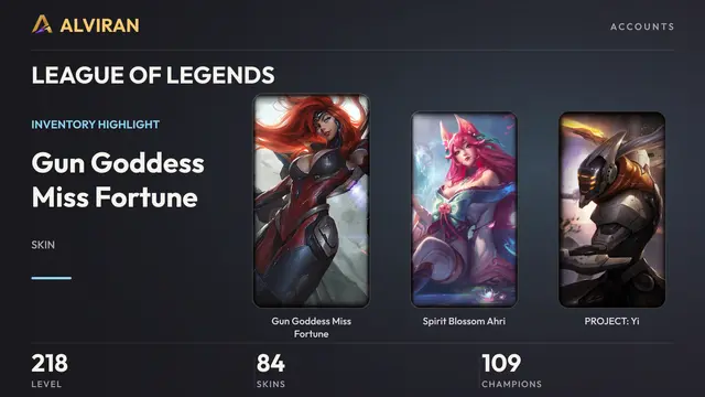 LEAGUE OF LEGENDS · Level 218 · Gun Goddess Miss Fortune, Spirit Blossom Ahri, PROJECT: Yi