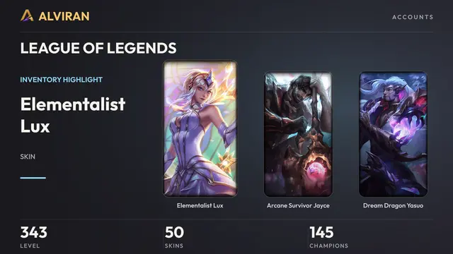 LEAGUE OF LEGENDS · Level 343 · Elementalist Lux, Arcane Survivor Jayce, Dream Dragon Yasuo
